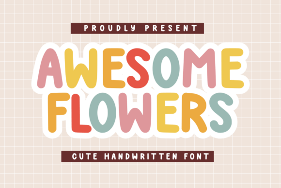 Awesome Flowers Font: A Creative Boost for Your Campaigns