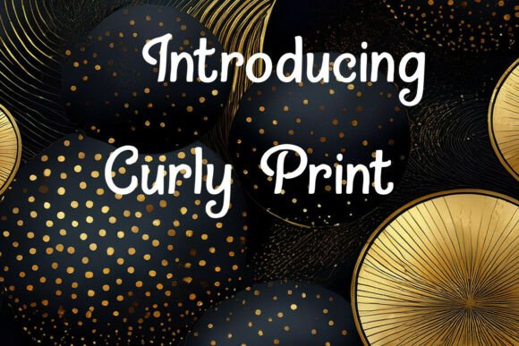 Curly Print: A Font That Adds Character to Your Web Design