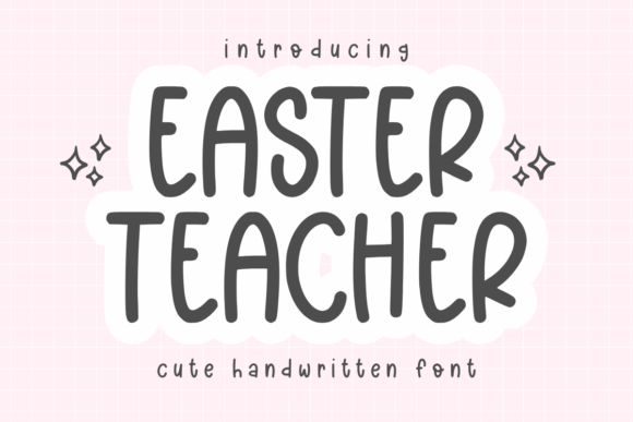 Easter Teacher Font Review: A Playful Addition to Creative Projects