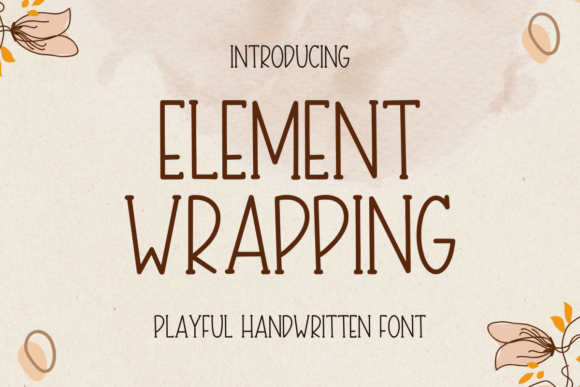 Element Wrapping: A Playful Font for Branding That Stands Out