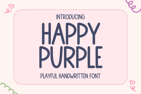 Happy Purple: The Font That Elevates Your Brand