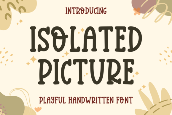 Isolated Picture: A Playful Font for Creative Campaigns