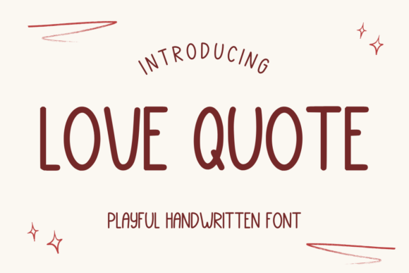 Love Quote: A Script Font That Adds Personality to Campaigns