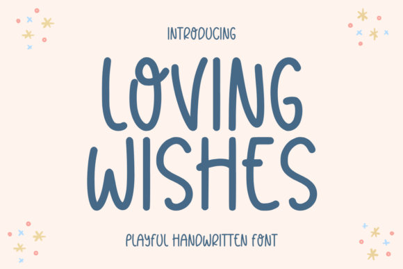 Loving Wishes