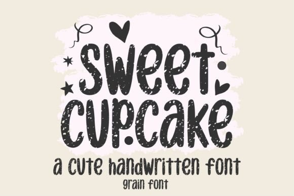 Sweet Cupcake Grain Font for Rustic Branding