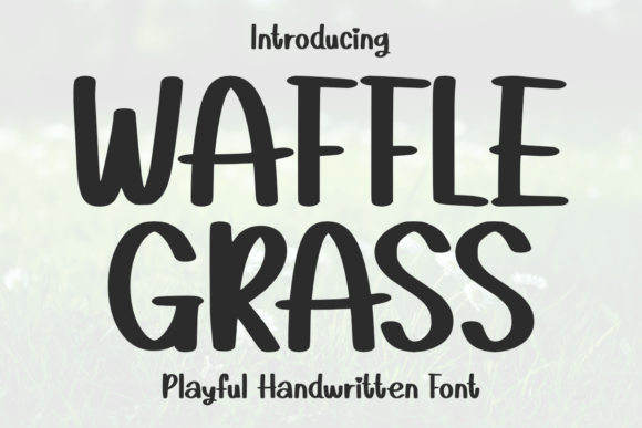 Waffle Grass: The Font That Elevates Your Brand